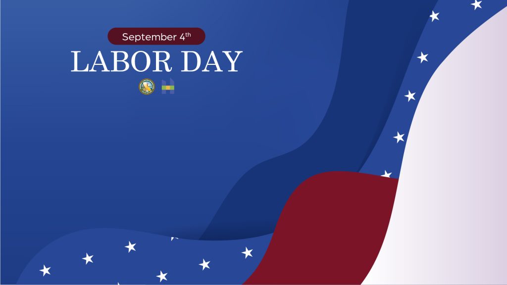 Labor Day September 4th