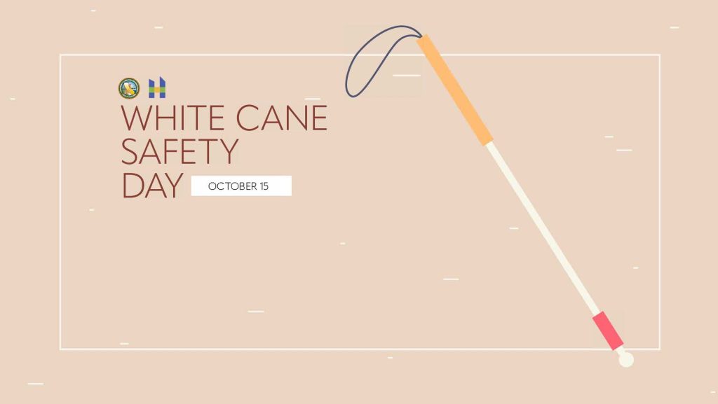 October 15 White Cane Safety Day with peach colored background