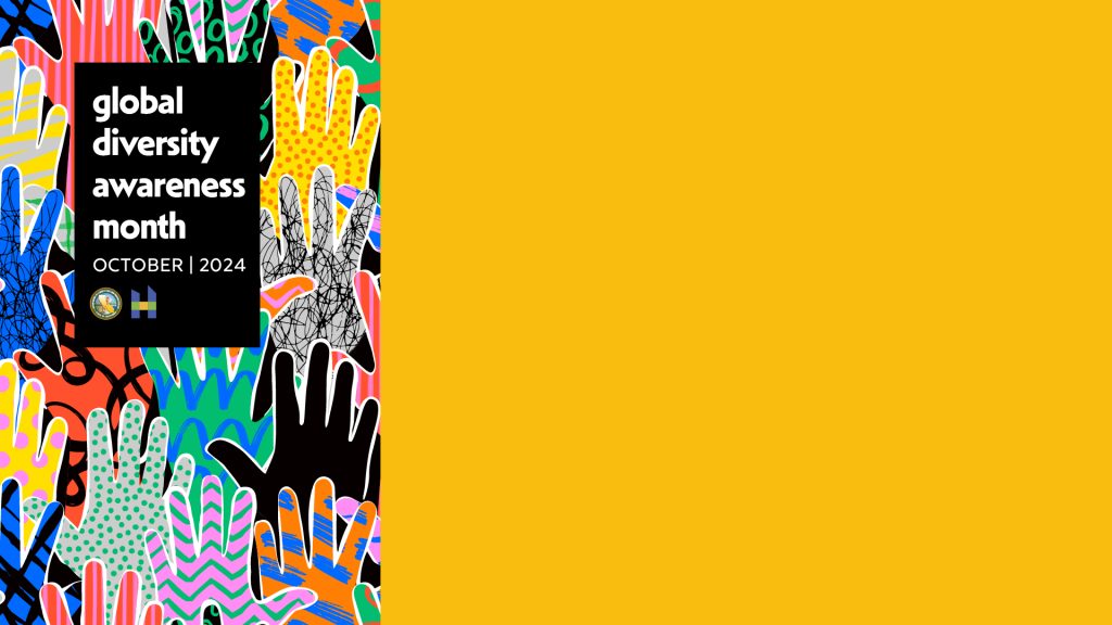 Global Diversity Awareness Month on yellow background with hands of various colors on side