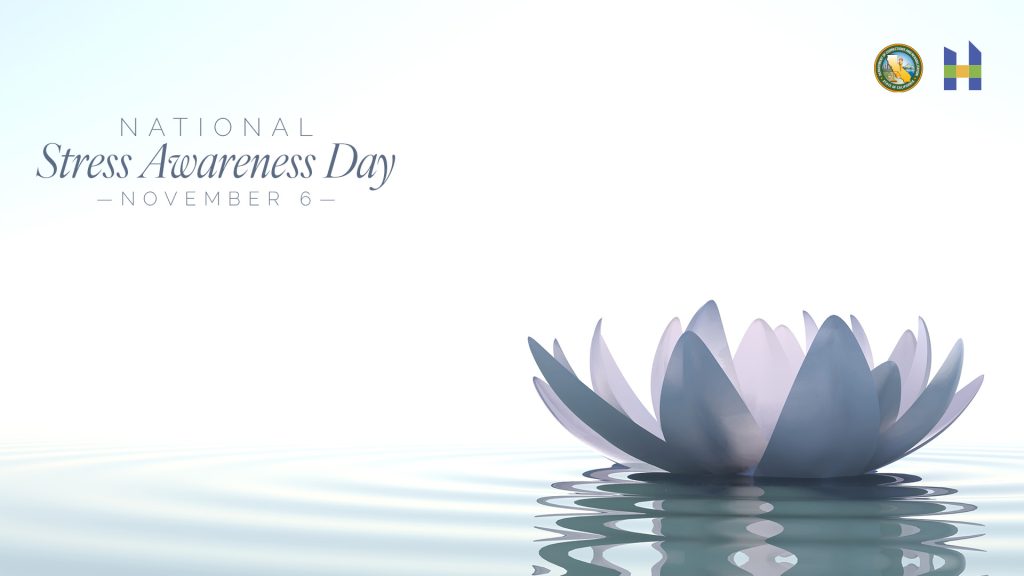 Stress Awareness Day November 6th with lotus flower on water