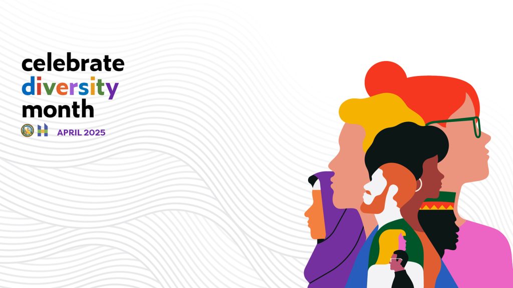 Celebrate Diversity Month April 2025, on white background and diverse images of people