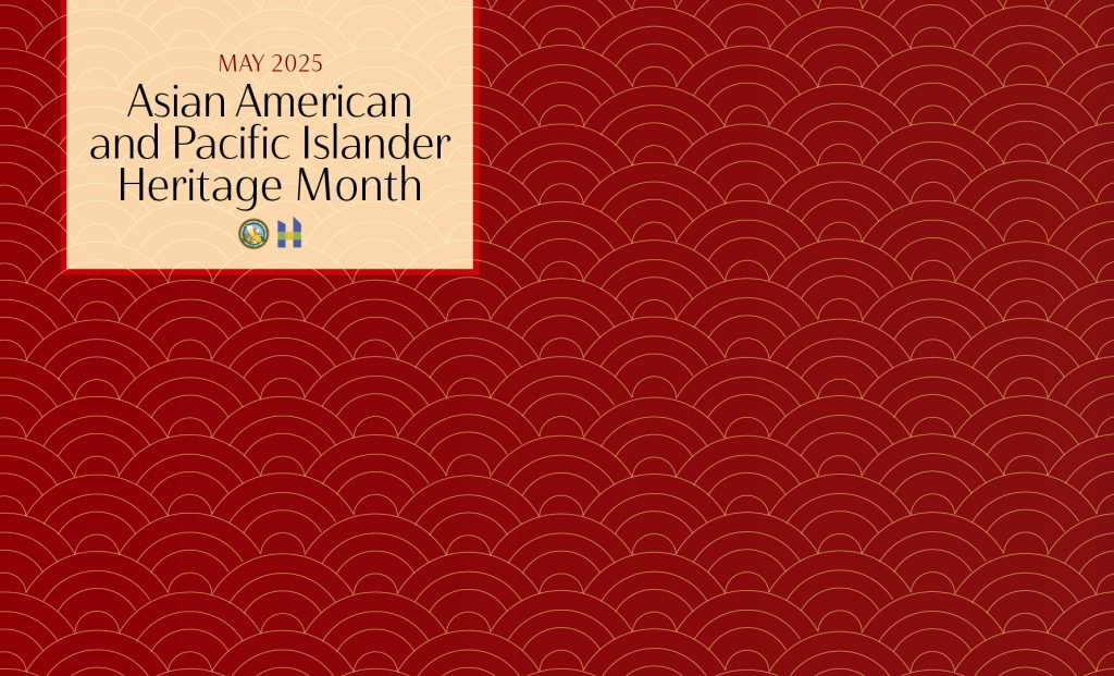 May 2025 Asian American and Pacific Islander Heritage Month on red background