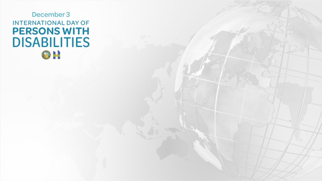 December 3rd International Day of Persons with Disabilities