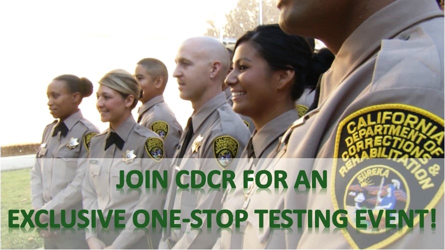Smiling officers in uniform and the words Join CDCR for an exclusive one-stop hiring event.