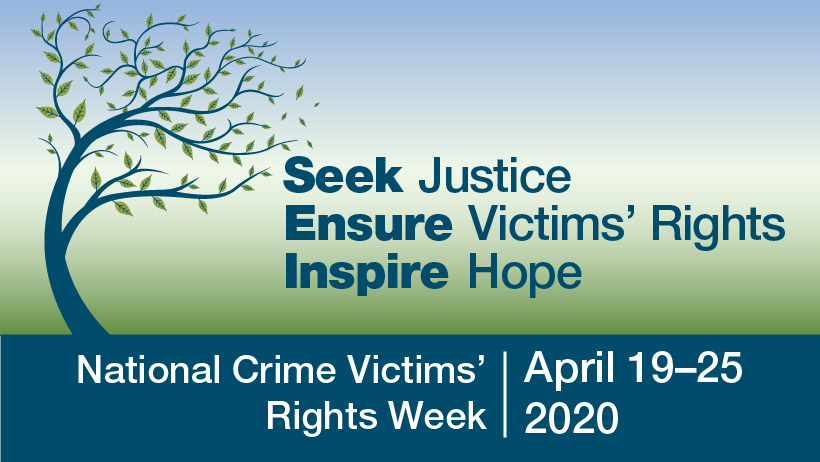 National Crime Victims' Rights Week logo with dates April 19-25, 2020.