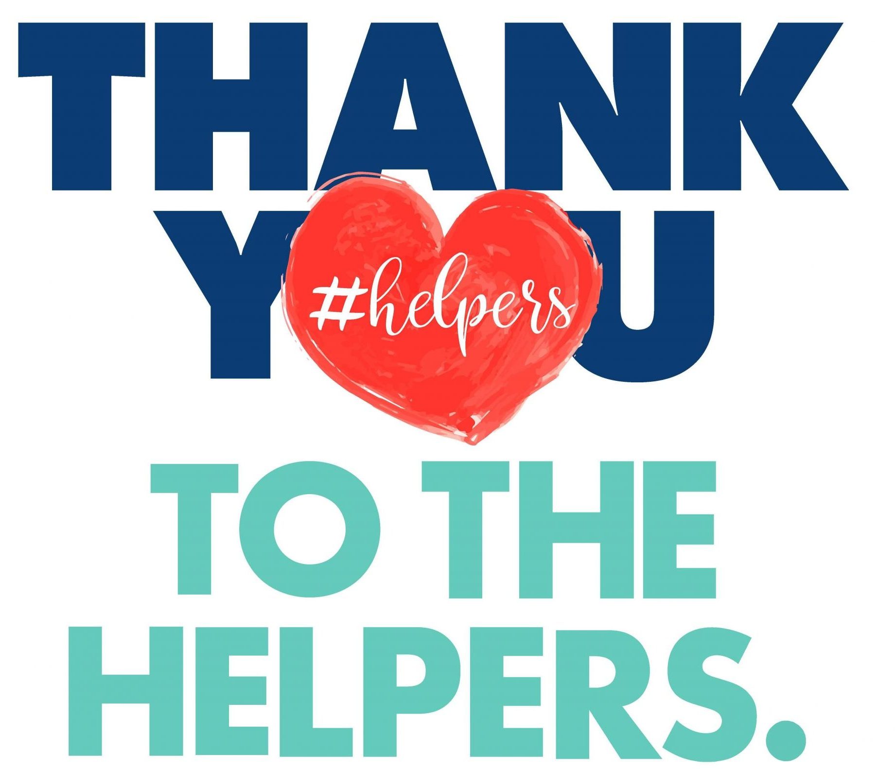Image of note that states Thank You To The Helpers.