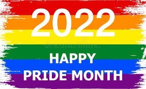 Rainbow graphic and words 2022 Happy Pride Month.