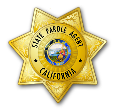 Gold badge with the words "State Parole Agent California"