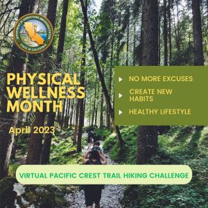Graphic of a forest with the CDCR logo and the words: Physical Wellness Month and Virtual Pacific Crest Trail Challenge.