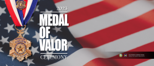 Medal of Valor 2023 ceremony banner.