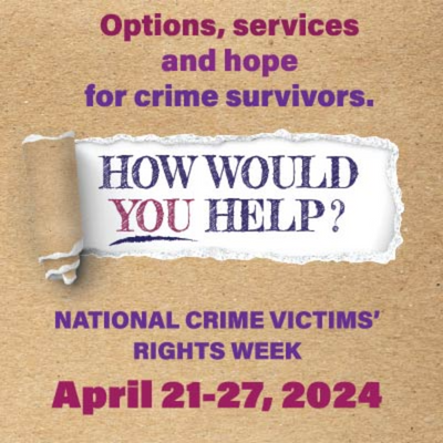 National crime victims rights week