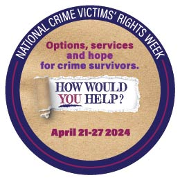 Image of a logo to support National Crime Victims' Rights Week.