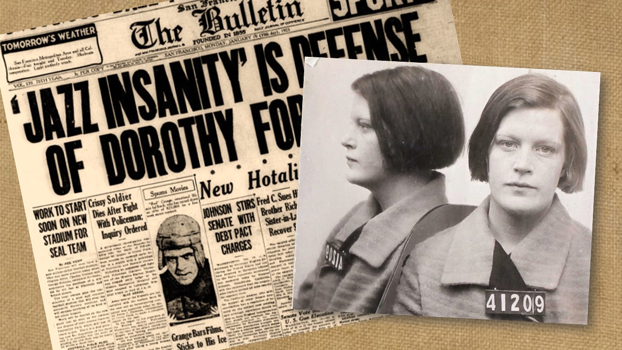 Jazz murder case in the newspapers with a headline of "Jazz Insanity is Defense of Dorothy" with mugshot of Dorothy Ellingson.