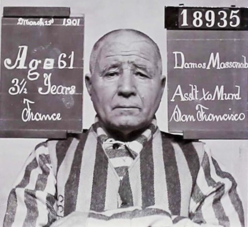Age 61, 18935, Damos Massonabe, Assault to Murder, San Francisco, 3 1/2 years, native of France.