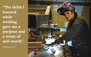 Tiffany Orff, a welder, with quote about teaching welding.
