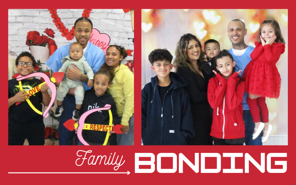 CDCR Valentine's Day visiting 2025 with two photos of families and the words "Family Bonding" with a red background.
