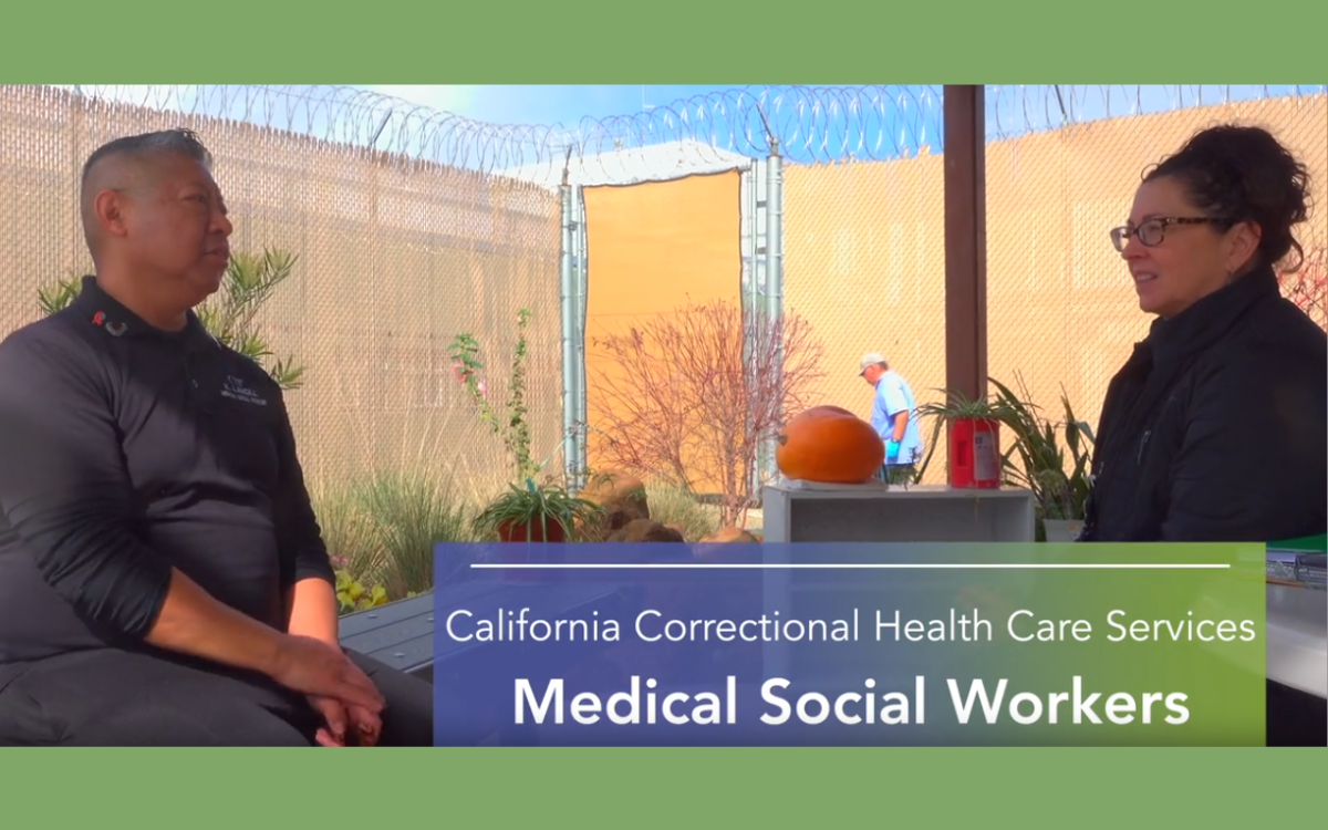 Medical social workers at California Medical Facility in Vacaville.