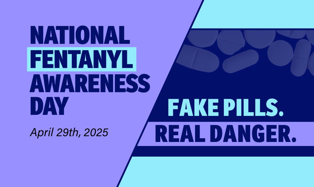 2025 National Fentanyl Awareness Day