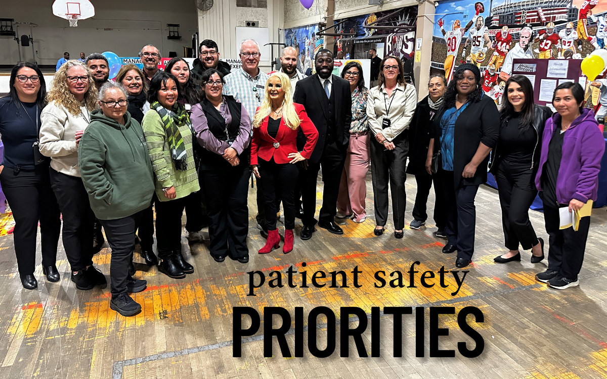 Staff at the Correctional Training Facility at Soledad held their first health fair for patient safety week. The group photo also has the words "patient safety priorities."