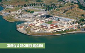 Safety and Security Update for San Quentin Rehabilitation Center, officers injured, officer, attack, incident.
