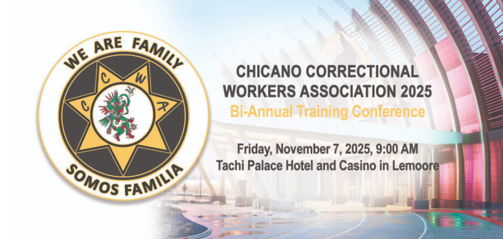 Chicano correctional workers association bi-annual training conference Nov. 7, 2025