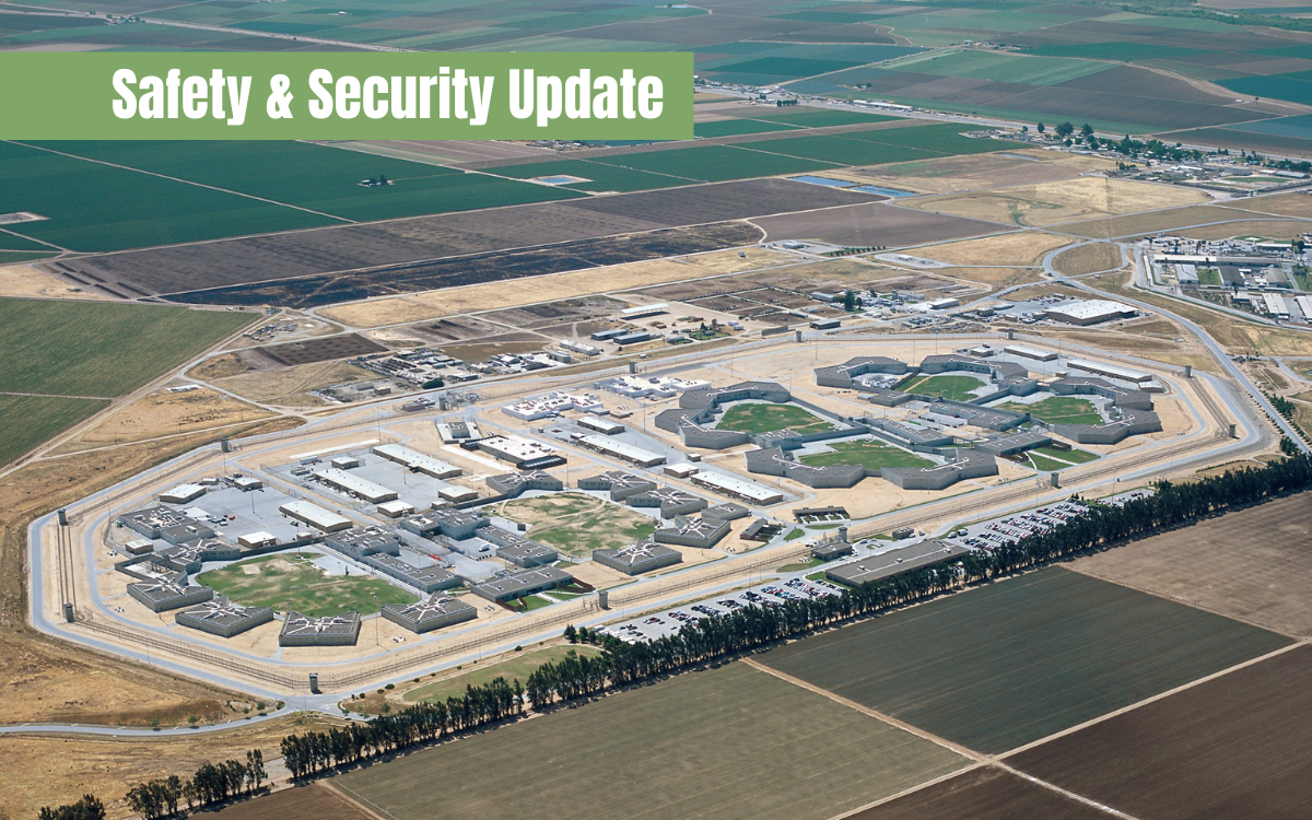 Salinas Valley State Prison (SVSP) aerial view, Safety and Security Update