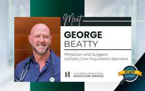 Meet George Beatty, physician and surgeon, CCHCS.