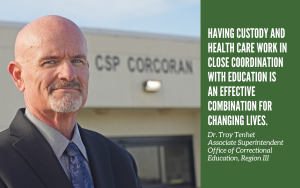 OCE Associate Superintendent Troy Tenhet at CSP-Corcoran.