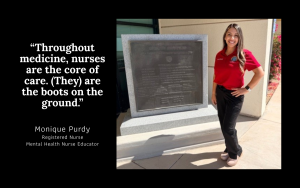 Monique Purdy discusses nursing during National Nurses Week.