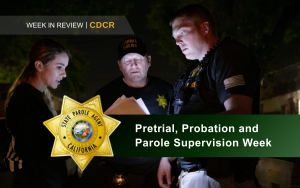 Week in Review Feature Image: Pretrial, Probation and Parole Supervision Week