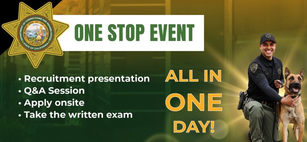 Correctional officer and K9 with text saying "One stop event. Recruitment presentation. Q&A Session. Apply onsite. Take the written exam."